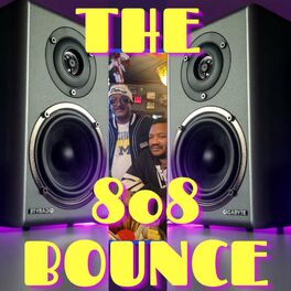 Album cover of THE 808 BOUNCE (feat. EME)