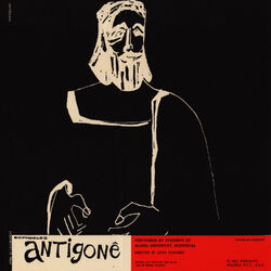 Sophocles: Antigone - Performed by Students of McGill University