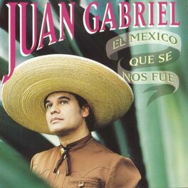 Album cover of El Mexico Que Se Nos Fue