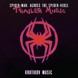 Album cover of Spider-Man Across The Spider-Verse: Trailer Collection