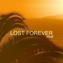Album cover of Lost Forever Vocal