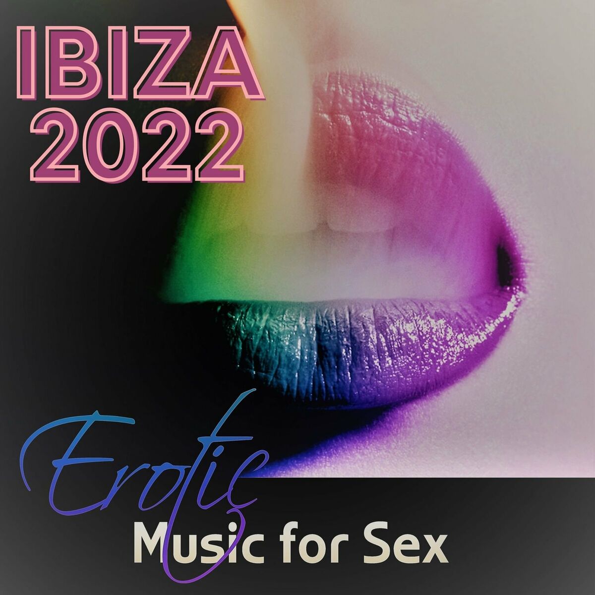 DJ Chillax - Ibiza 2022 – Erotic Music for Sex, Kamastura Cafe Bar Music  Club, Chillax Longe Sexy Music for Intimate Night, Love and Sex, Beach:  lyrics and songs | Deezer