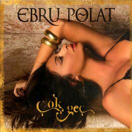 Album cover of Çok Geç