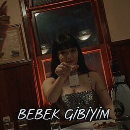 Album cover of Bebek Gibiyim