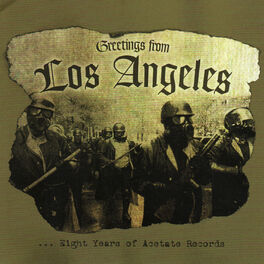 Album cover of Greetings from Los Angeles... Eight Years of Acetate Records