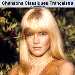 Album cover of Chansons Classiques Françaises (All Tracks Remastered)
