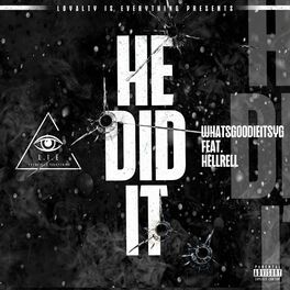 Album cover of He Did It (feat. Hell Rell)