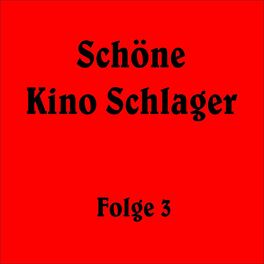 Album cover of Schöne Kino Schlager Folge 3