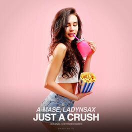 Album cover of Just A Crush