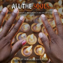 Album cover of All the Souls... (Original Motion Picture Soundtrack)