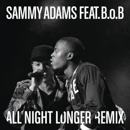 Album cover of All Night Longer REMIX (feat. B.o.B)