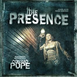 Album cover of The Presence (Original Motion Picture Soundtrack)