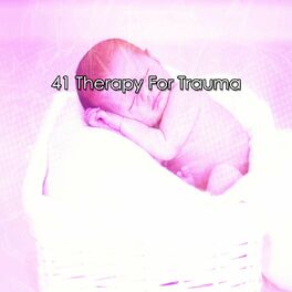 Album cover of 41 Therapy For Trauma
