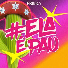Album cover of Ela É Pau