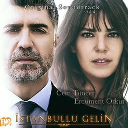 Album cover of Istanbullu Gelin (Original Soundtrack Vol. 4)