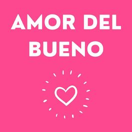 Album cover of Amor del bueno