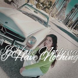Album cover of I Have Nothing