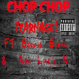 Album cover of Chop Chop (feat. Stevie Stone & Abe Link'd N)