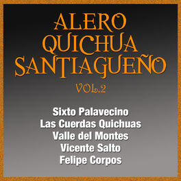 Album cover of Alero Quichua Santiagueño, Vol. 2