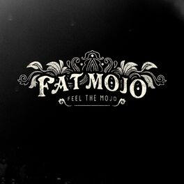 Album cover of Feel the Mojo