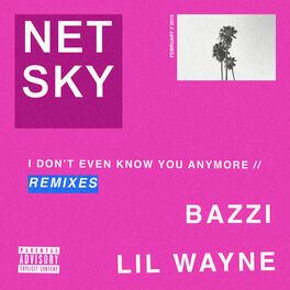 Album cover of I Don’t Even Know You Anymore (Remixes)