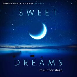 Album cover of Sweet Dreams: Music for Sleep