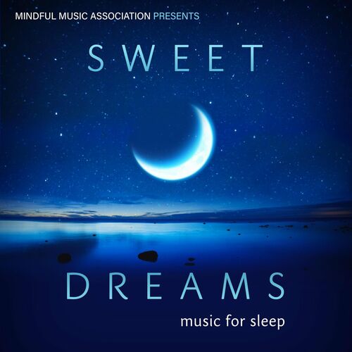 Dream Sweet Dreams: albums, songs, playlists
