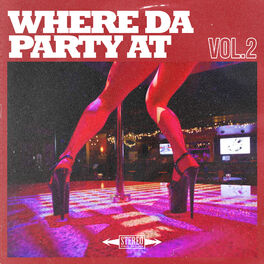 Album cover of Where Da Party At, vol. 2