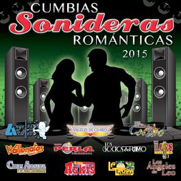 Album cover of Cumbias Sonideras Románticas 2015