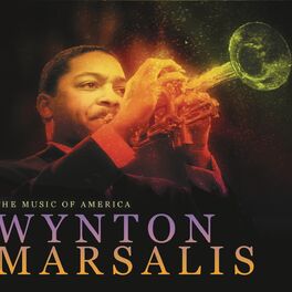 Album cover of THE MUSIC OF AMERICA: Wynton Marsalis