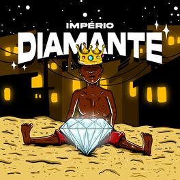 Album cover of Império Diamante