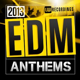 Album cover of 2013 EDM Anthems