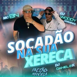 Album cover of Socadão na Sua Xereca