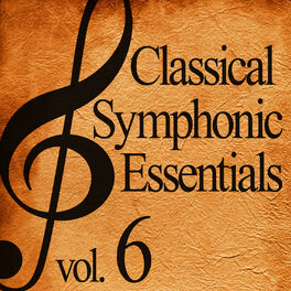 Album cover of Classical Symphonic Essentials, Vol. 6