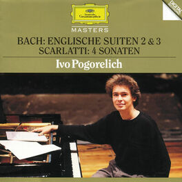 Album cover of Bach, J.S.: English Suites No. 2 & 3 / Scarlatti: 4 Sonatas