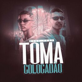 Album cover of Mega Funk, Toma Colocadão