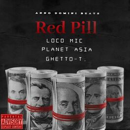 Album cover of Red Pill (feat. Planet Asia & Loco Mic)