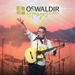 Album cover of Oswaldir & Amigos - 50 Anos, Vol. 2