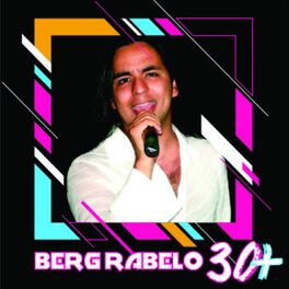 Album cover of Berg Rabelo 30+