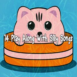 Album cover of 14 Play Along With Silly Songs