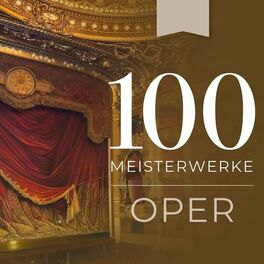 Album cover of 100 Meisterwerke Oper