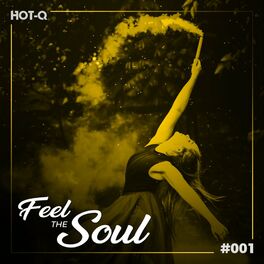 Album cover of Feel The Soul 001
