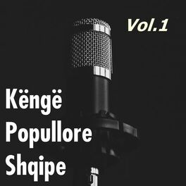 Album cover of Kenge Popullore Shqipe, Vol. 1