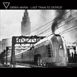 Album cover of Last Train to Detroit