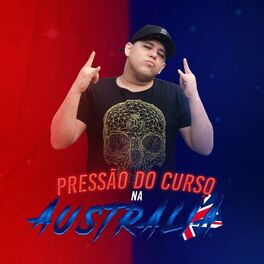 Album cover of Pressão do Curso na Australia