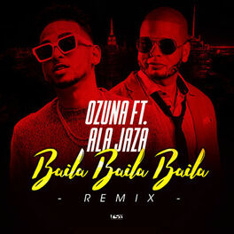 Album cover of Baila Baila Baila (Remix) [feat. Ala Jaza]
