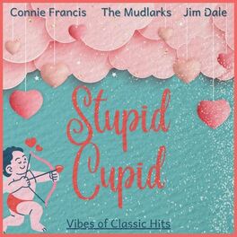Album cover of Stupid Cupid (Vibes of Classic Hits)