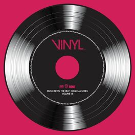 Album cover of VINYL: Music From The HBO® Original Series - Vol. 1.8