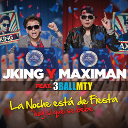Album cover of La Noche Está De Fiesta Aka Hoy Si Que Se Bebe