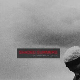 Album cover of Shaded Summers (feat. Night Lovell)